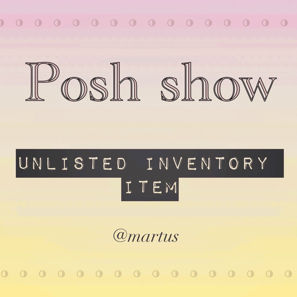 Unlisted Posh Show Item 💝